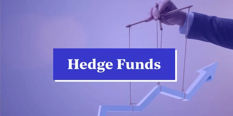 صناديق التحوط - Hedge Funds